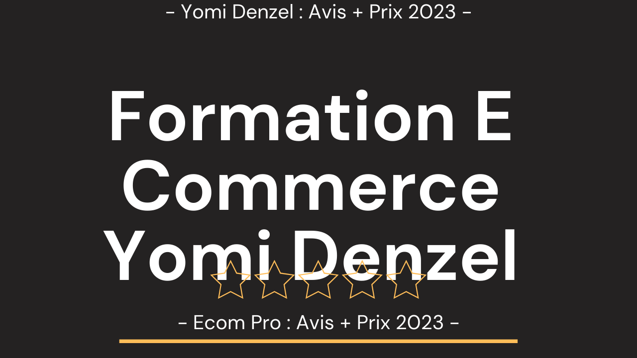 Yomi Denzel Formation Avis